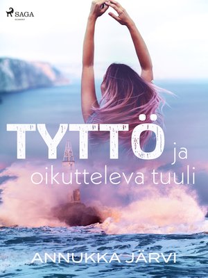 cover image of Tyttö ja oikutteleva tuuli
